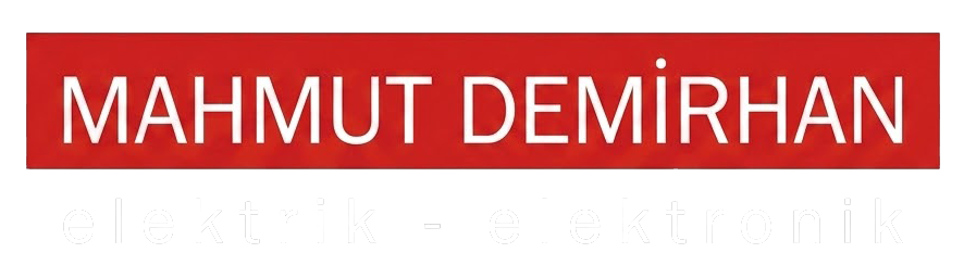 Mahmut Demirhan Elektrik - Elektronik